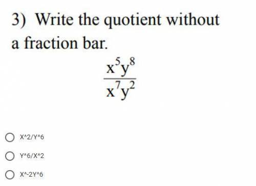 Write the quotient without a fraction bar.