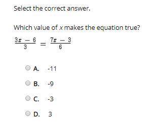 Which value of x makes the equation true? (look at picture for question)