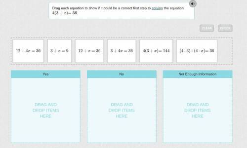 Drag each equation to show if it could be a correct first step to solving the equation 4(3+x)=36.