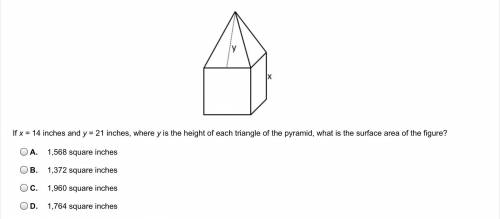 If x = 14 inches and y = 21 inches, where y is the height of each triangle of the pyramid, what is t