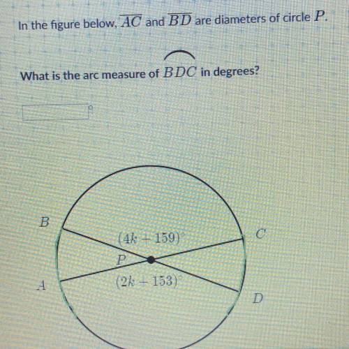 In the figure below, AC and BD are diameters of circle P. What is the arc measure of BDG in degrees?