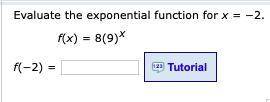 Evaluate the exponential function for x = −2.