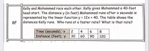 Kelly and Mohammed race each other. Kelly gives Mohammed a 40-foot headstart. The distance y (in fee