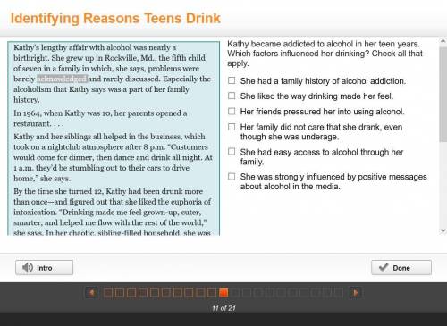 Kathy became addicted to alcohol in her teen years. Which factors influenced her drinking? Check all