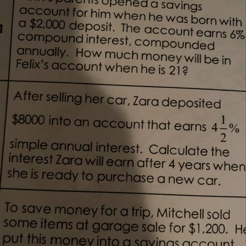 After selling her car, Zara deposited $8000 into an account that