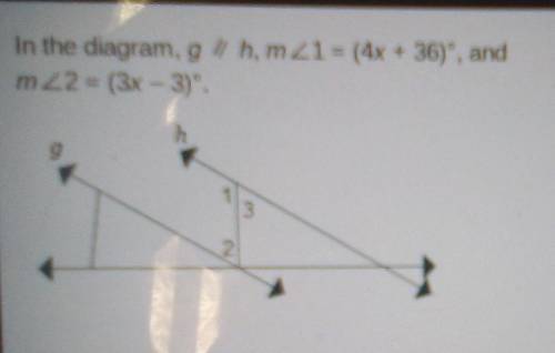 What is the measure of 237In the diagram, g Whm21 = (4x + 36)