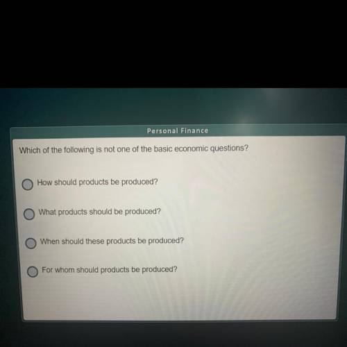 Which of the following is not one of the basic economic questions? How should products be produced?