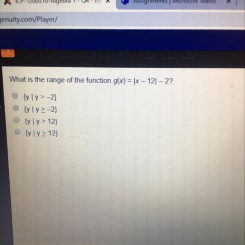 What is the range of the function g(x) = |x-12| - 2