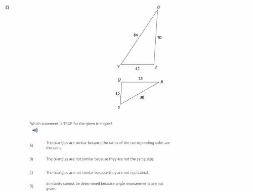 Which statement is TRUE for the given triangles?