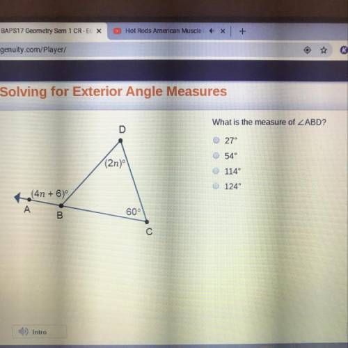 What is the measure of Angle ABD? 2n) o27° o 54° o 114° o 124° (4n + 6)° (2n) 60
