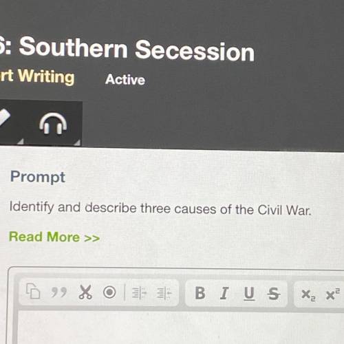 Identify and describe three causes of the civil war