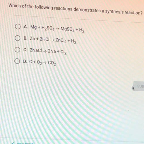 Which is of the following is the answer for reactions demonstrates a synthesis reaction?