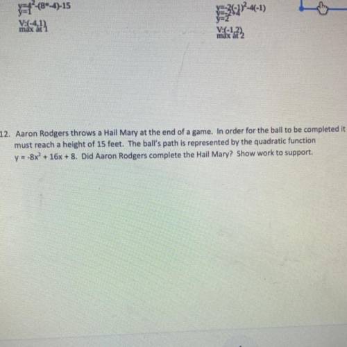 I need help with this math question about quadratics and parabolas :) pls show work.