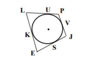 Given: Circumscribed polygon ELPJ  K, U, V, S -points of tangency EK=2, LU=4, PV=1, JS=2 Find: Perim