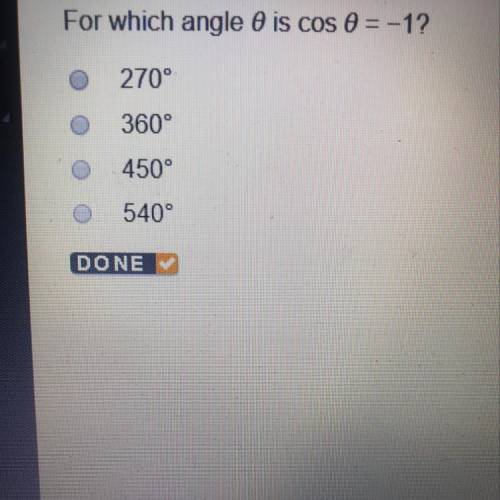 For which angle O is cos 0 = -1?