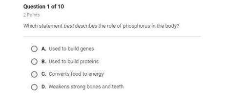 Which statement best describes the role of phosphorus is the body?