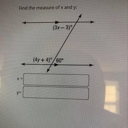 Find the measure of x and y: