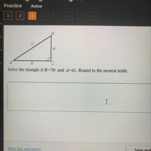 Solve the triangle if B=78º and a=41