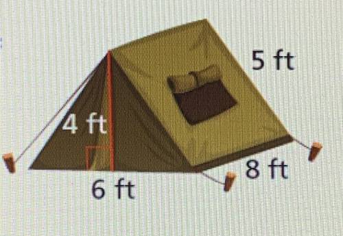 The tent shown below has fabric covering all four sides and the floor. What is the minimum amount of