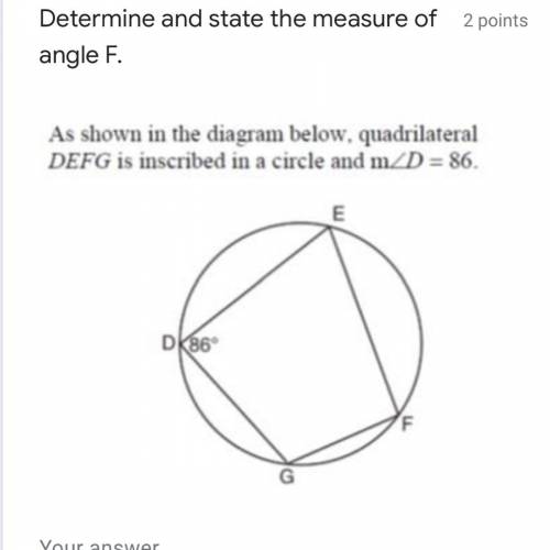 Determine and state the measure of angle F. Photo above!!