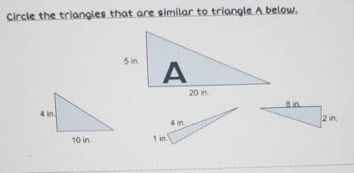 Circle the triangles that are similar to triangle A below.