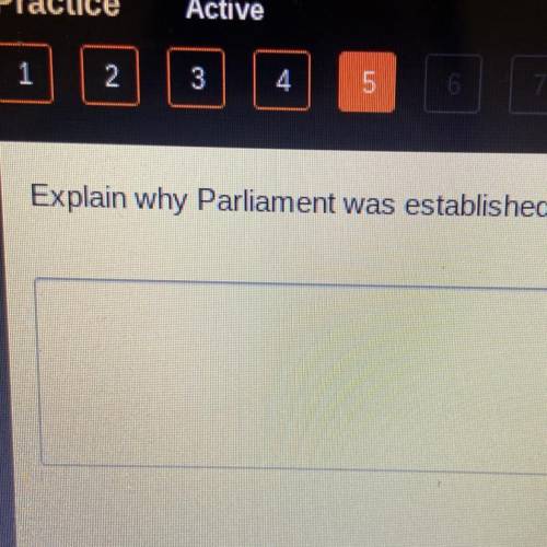 Explain why Parliament was established.