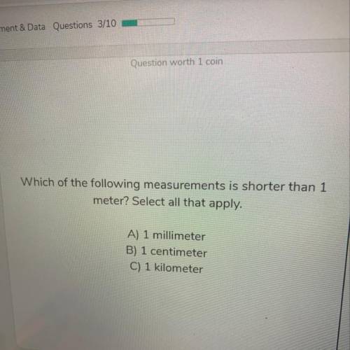 Which of the following measurements is shorter than 1 meter select all that apply