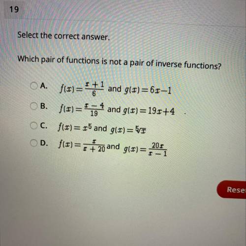 Select the correct answer. Which pair of functions is not a pair of inverse functions?