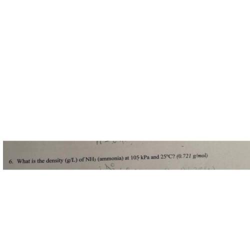 What is the density (g/L) of NH3 at 105 kpa and 25 C ( 0.721 g/mol)?  PLEASE HELP :) WILL GIVE BRAIN