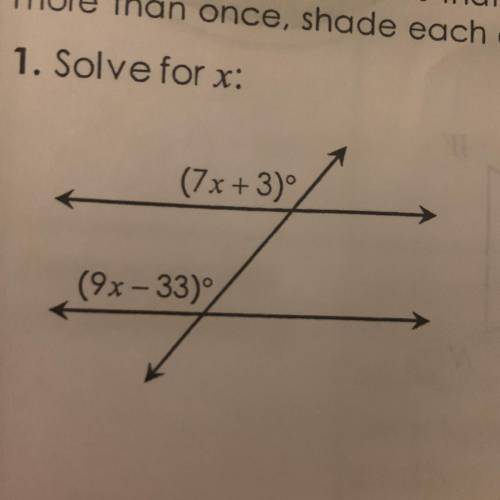 1. Solve for x: (7x+3)° (9x-33)