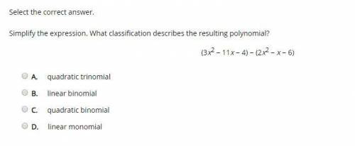 Simplify the expression. What classification describes the resulting polynomial?