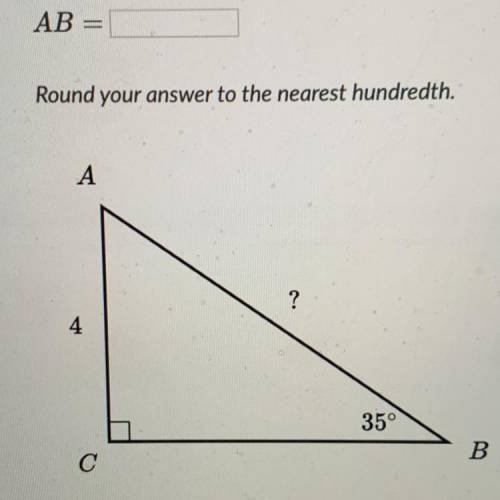 AB = Round your answer to the nearest hundredth. А ? 4 35° B С