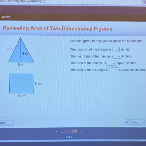Use the figure to help you explain the statement The base(b) of a triangle is ----------inches The h
