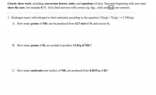 PLEASE HELP ASAP!  Hydrogen reacts with nitrogen to form ammonia according to equation 3 H2(g) + N2(