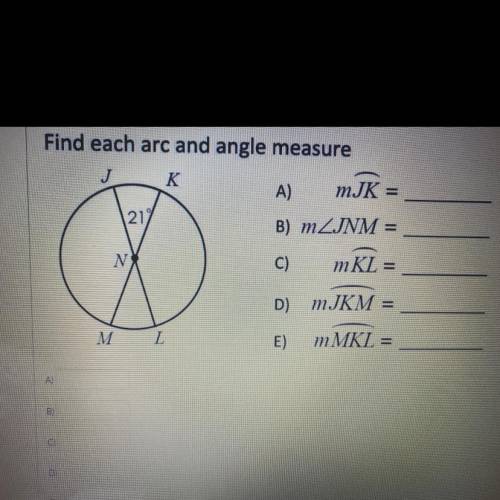 Find each arc and angle measure