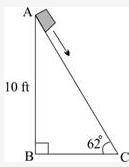 30 POINTSS The picture below shows a box sliding down a ramp: What is the distance, in feet, that th