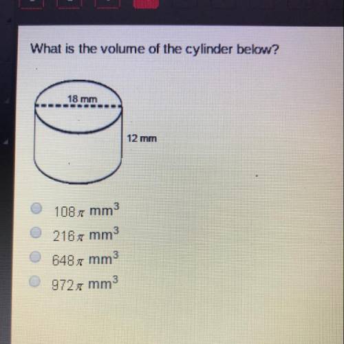 What is the volume of the cylinder below? 18 mm 12 mm 108x mm3 2167 mm3 6487 mm3 972 mm3