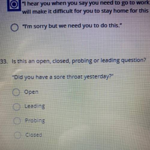 Is that an open, closed, probing or leading question?