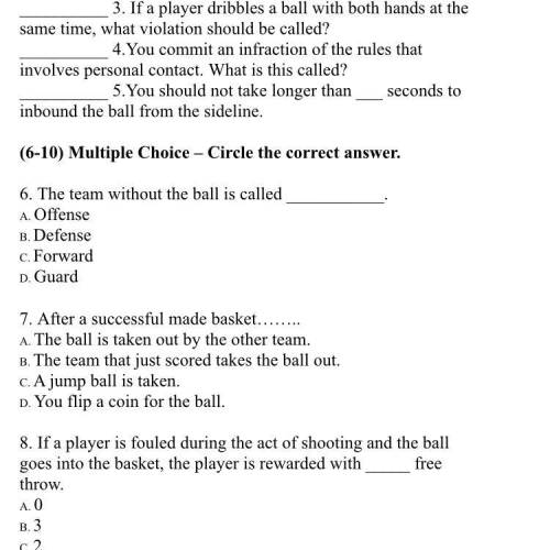 BASKETBALL WORKSHEET 1 (1-5) Place your answers on the blank line before the number.  5__________ 1.