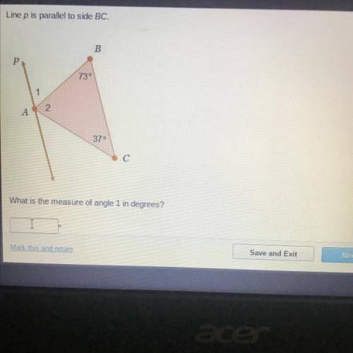 Line p is parallel to side BC What is the measure of angle 1 in degrees?