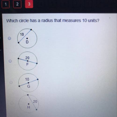 Which circle has a radius that measures 10 units? 10 . 20 O F 10 G 20 Н.