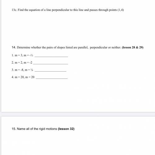 Please help me I need help with this assignment geometry math 13-15 and it is hard for me I been st