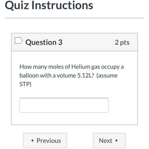 How many moles of helium gas occupy a balloon with a volume of 5.12L?