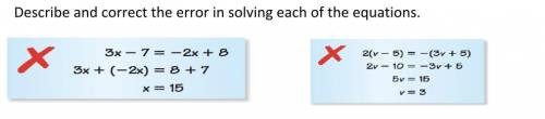 Describe and correct the error in solving each of the equations.