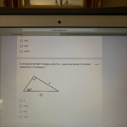 Using special right triangles, solve for x.