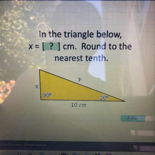 In the triangle below, x=? Cm. Round to the nearest tenth. Please help!