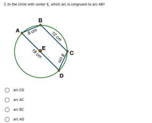 // please answer with details // In the circle with center E, which arc is congruent to arc AB?