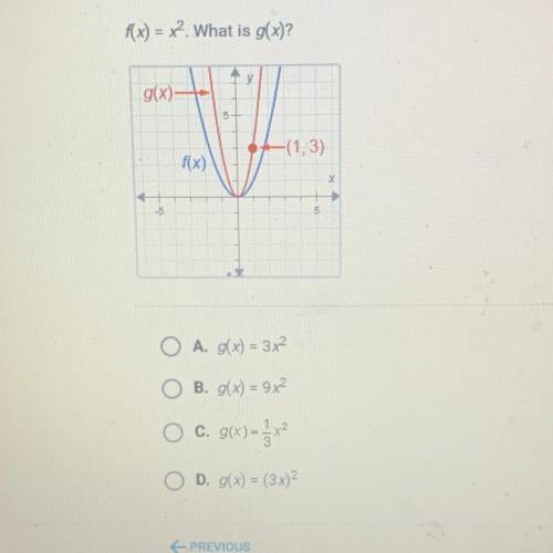 PLEASE HELP ME!!! f(x) = x2. What is g(x)?