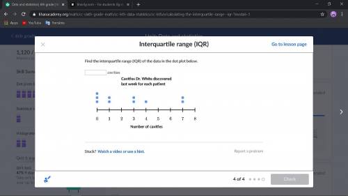 Find the interquartile range (IQR) of the data in the dot plot below. cavities