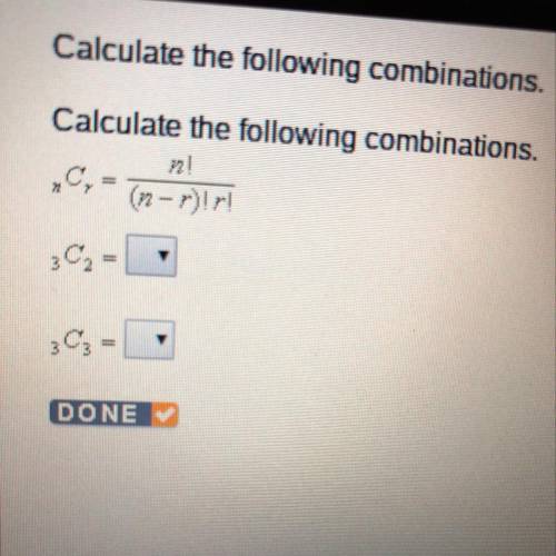 Calculate the following combinations